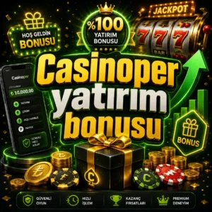 Casinoper yatırım bonusu